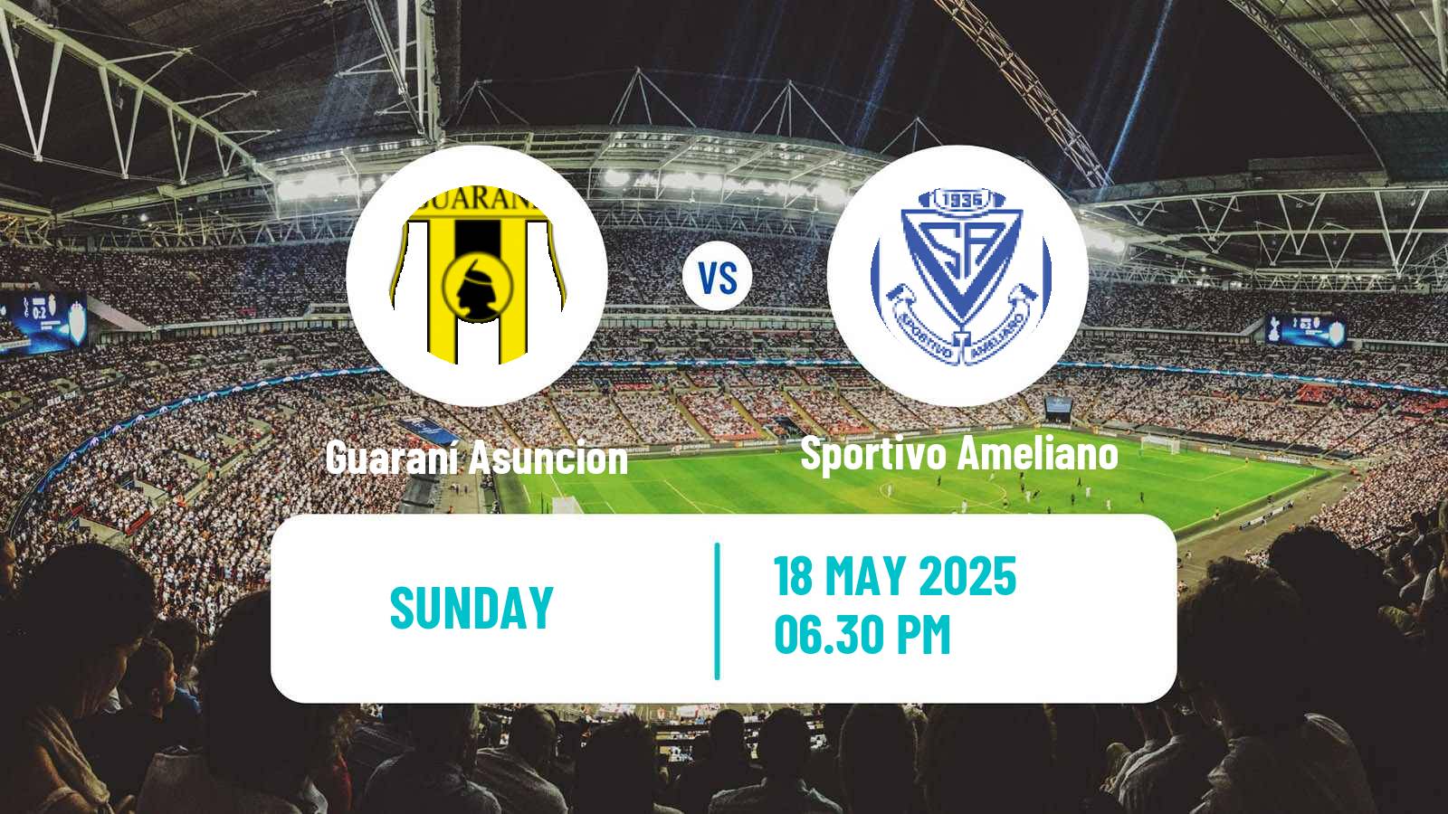 Soccer Paraguayan Primera Division Guaraní Asuncion - Sportivo Ameliano