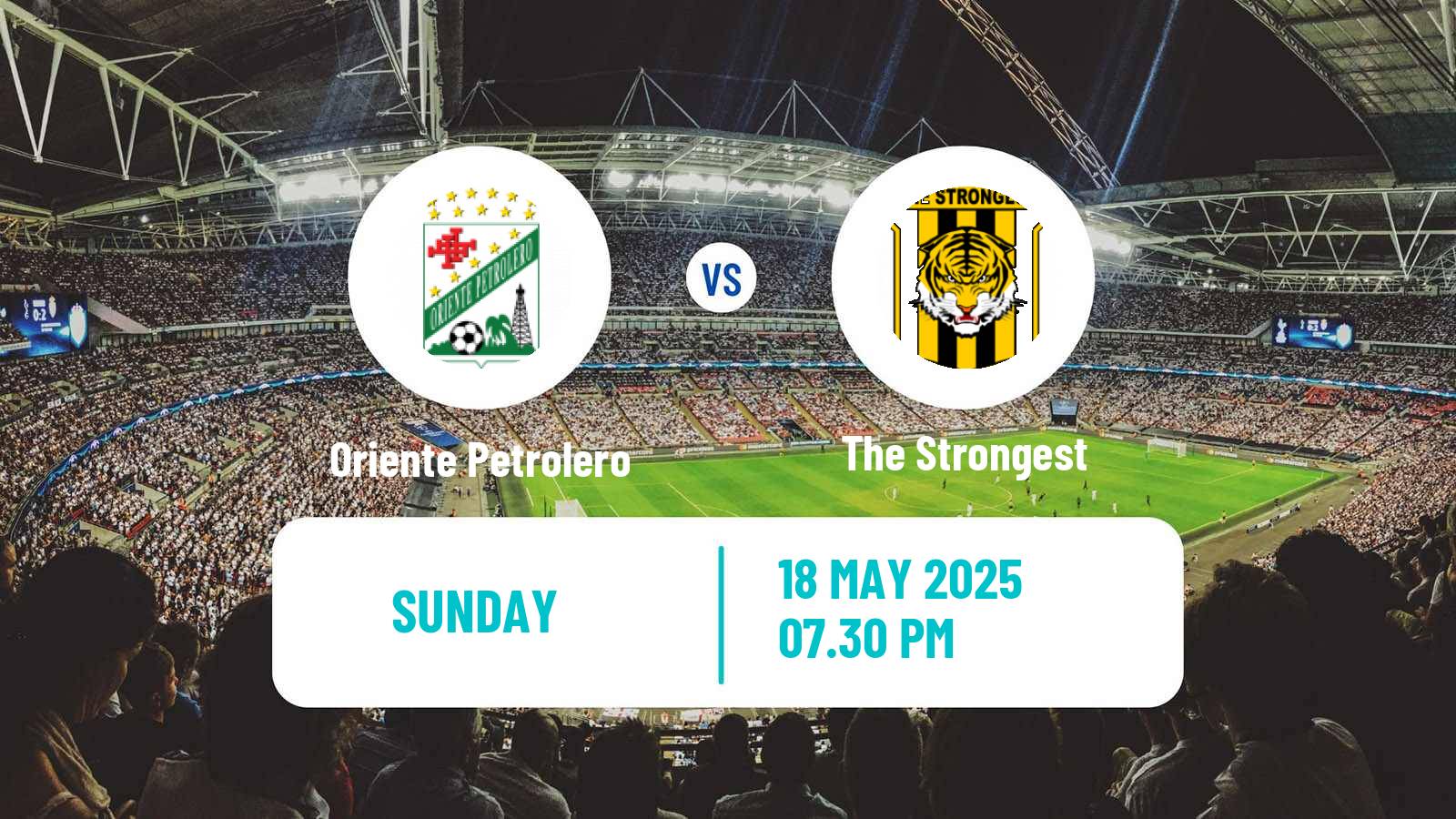 Soccer Bolivian Division Profesional Oriente Petrolero - The Strongest