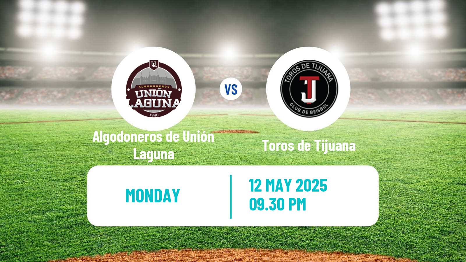 Baseball LMB Algodoneros de Unión Laguna - Toros de Tijuana