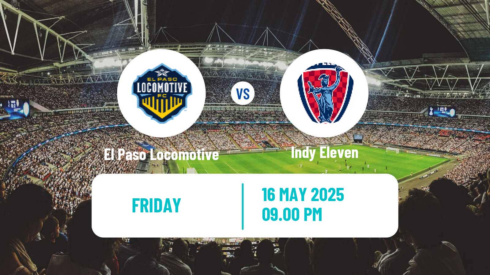 Soccer USL Championship El Paso Locomotive - Indy Eleven