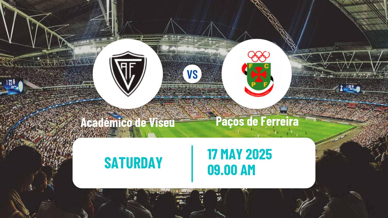 Soccer Portuguese Liga 2 Académico de Viseu - Paços de Ferreira