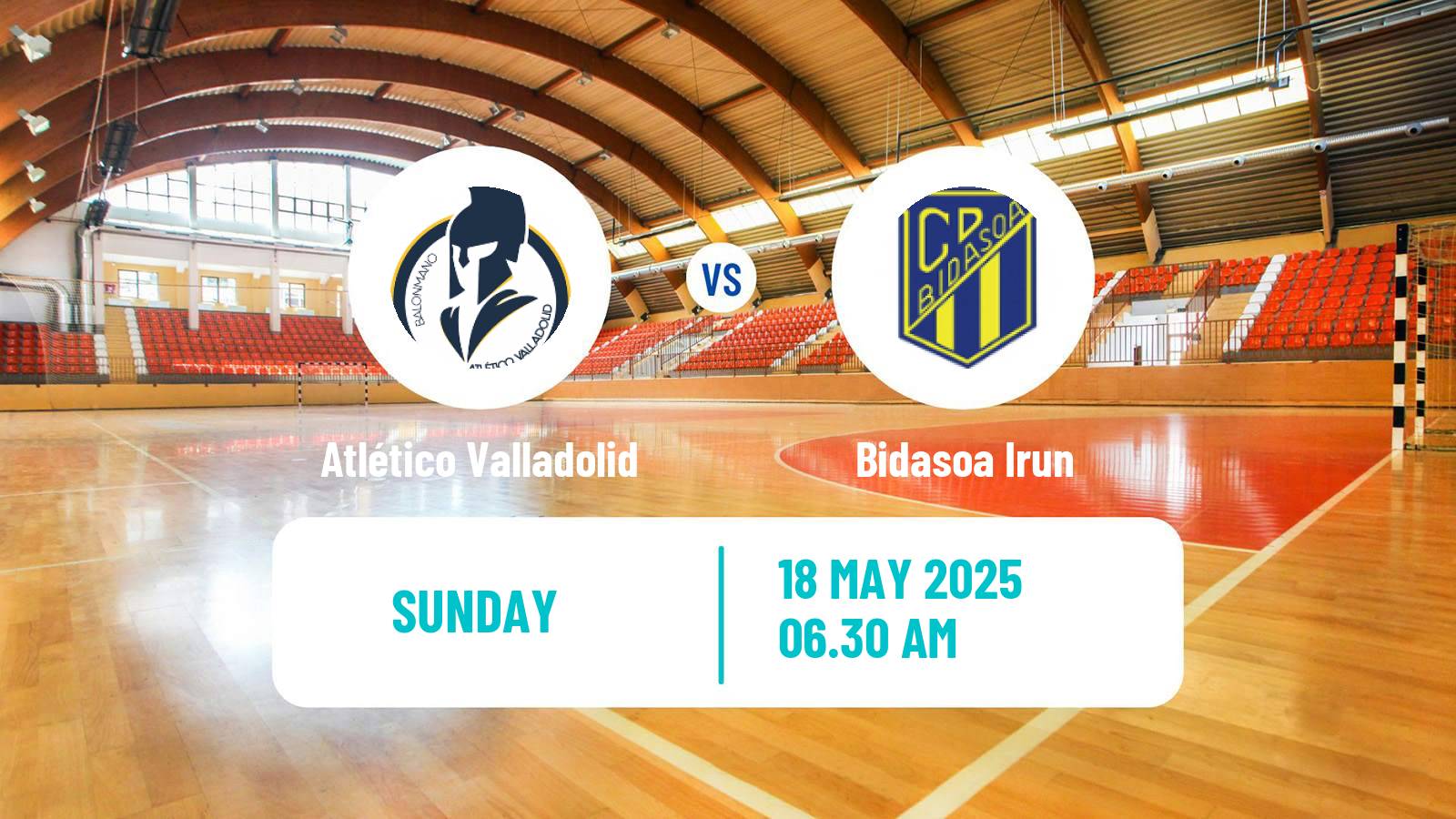 Handball Spanish Liga ASOBAL Atlético Valladolid - Bidasoa Irun