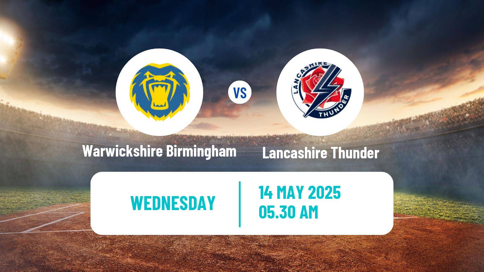 Cricket United Kingdom One Day Cup Women Warwickshire Birmingham - Lancashire Thunder