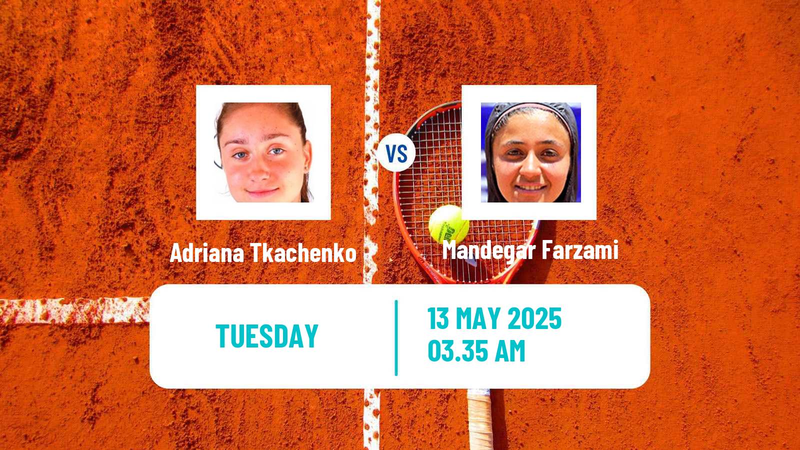 Tennis ITF W15 Tsaghkadzor Women Adriana Tkachenko - Mandegar Farzami