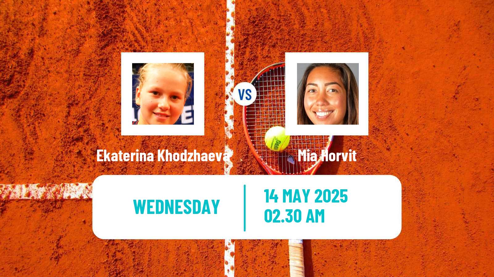 Tennis ITF W15 Tsaghkadzor Women Ekaterina Khodzhaeva - Mia Horvit