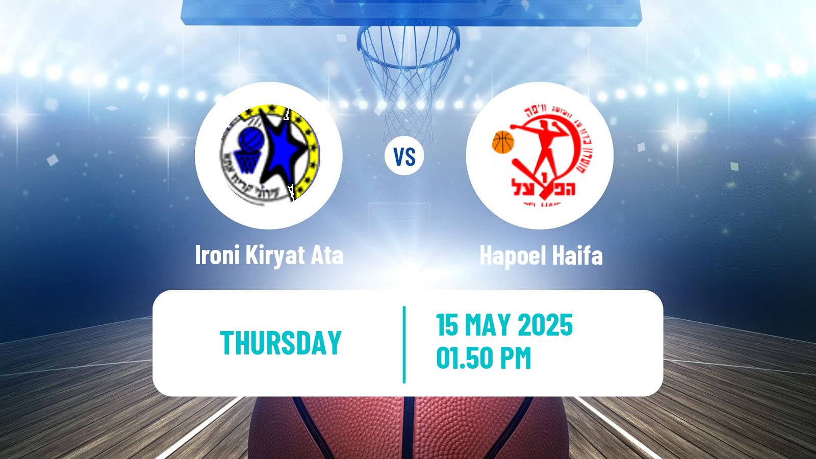 Basketball Israeli Basketball Super League Ironi Kiryat Ata - Hapoel Haifa