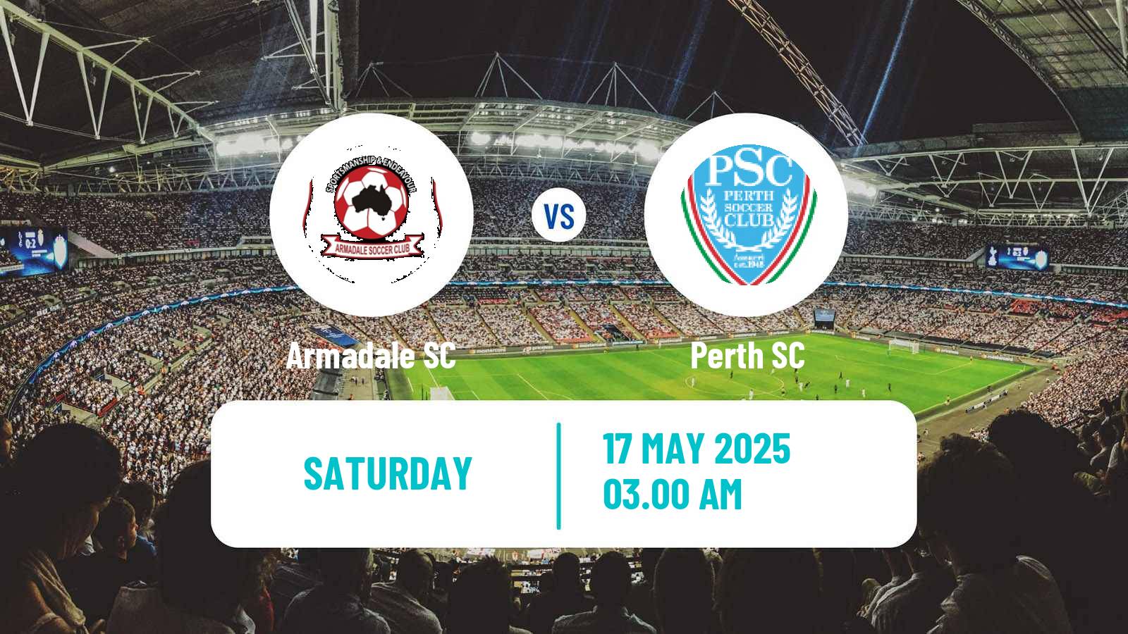 Soccer Australian NPL Western Australia Armadale - Perth SC