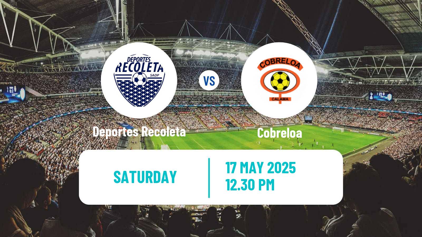 Soccer Chilean Primera B Deportes Recoleta - Cobreloa