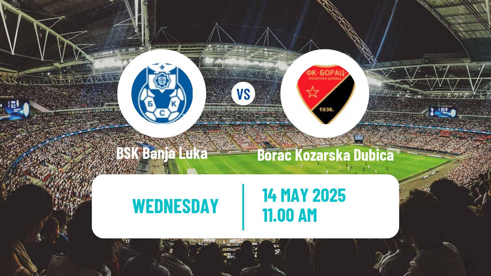 Soccer Bosnian Prva Liga RS BSK Banja Luka - Borac Kozarska Dubica