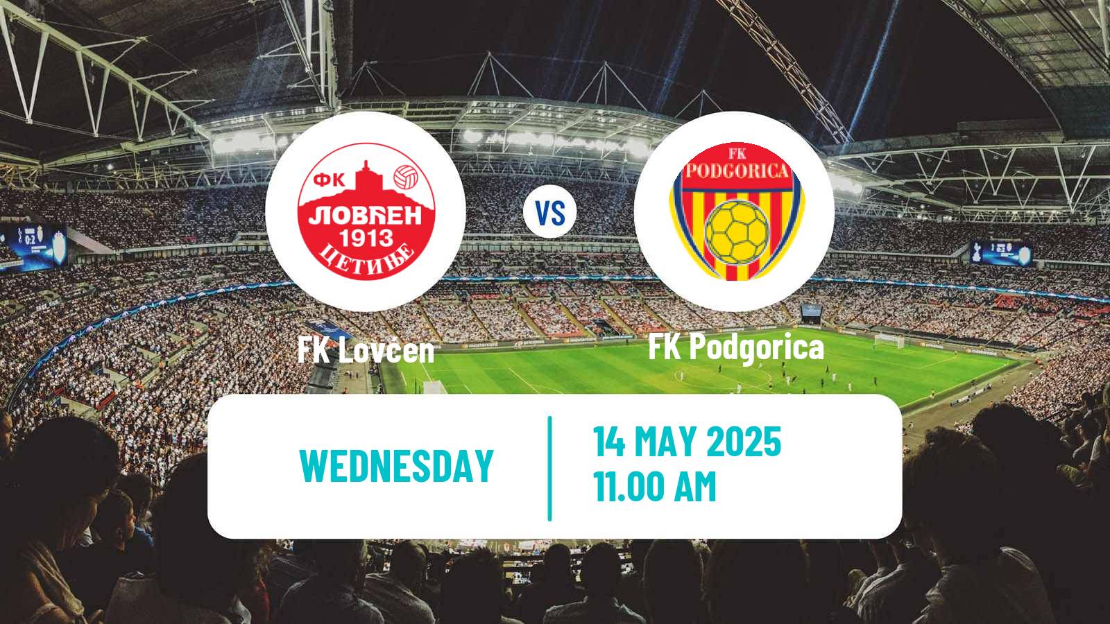 Soccer Montenegrin Druga Liga Lovćen - Podgorica