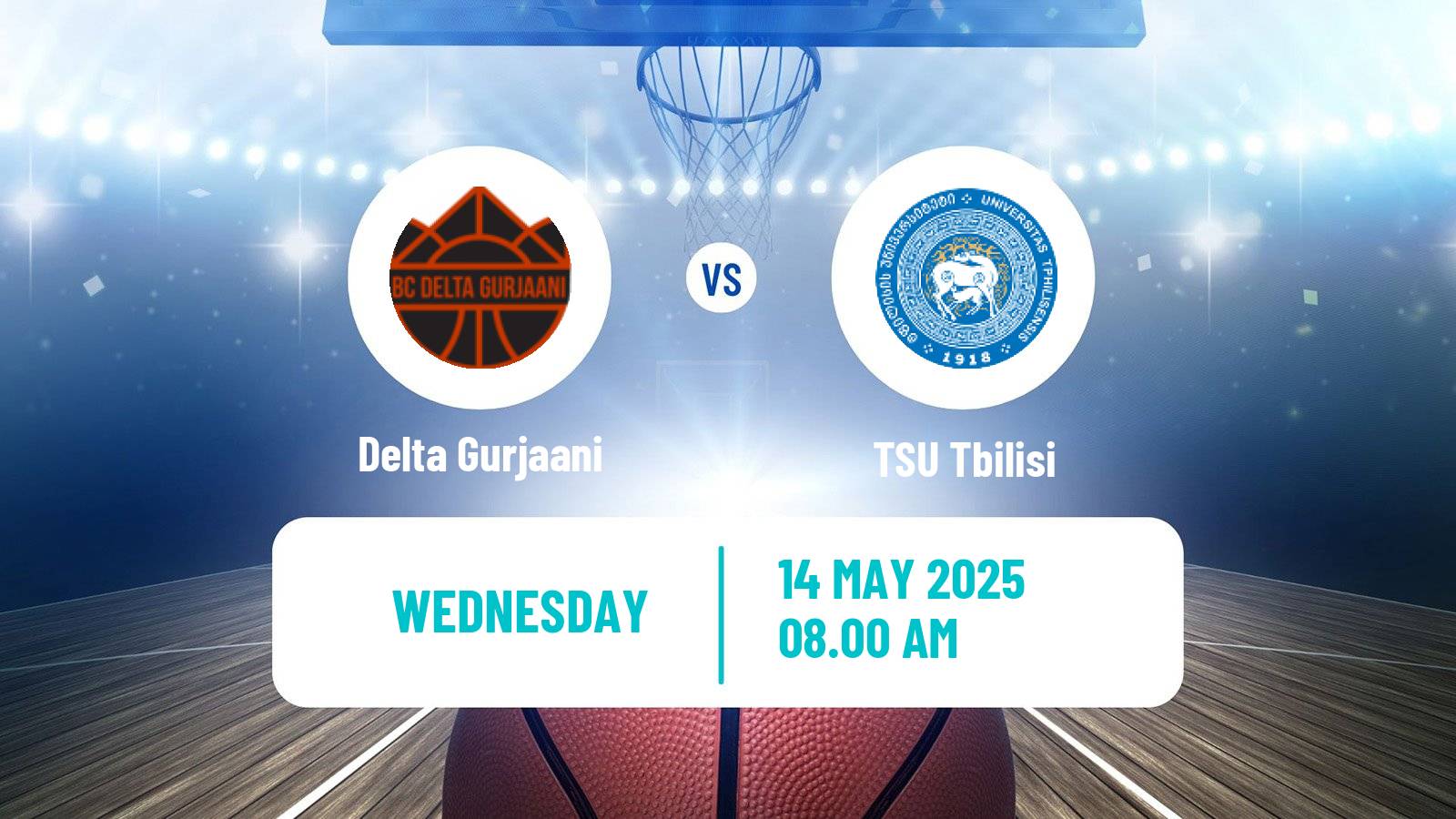 Basketball Georgian Superleague Basketball Delta Gurjaani - TSU Tbilisi