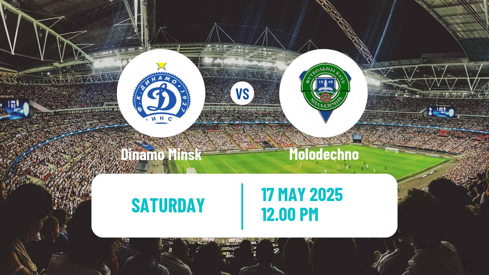 Soccer Belarusian Vysshaya Liga Dinamo Minsk - Molodechno