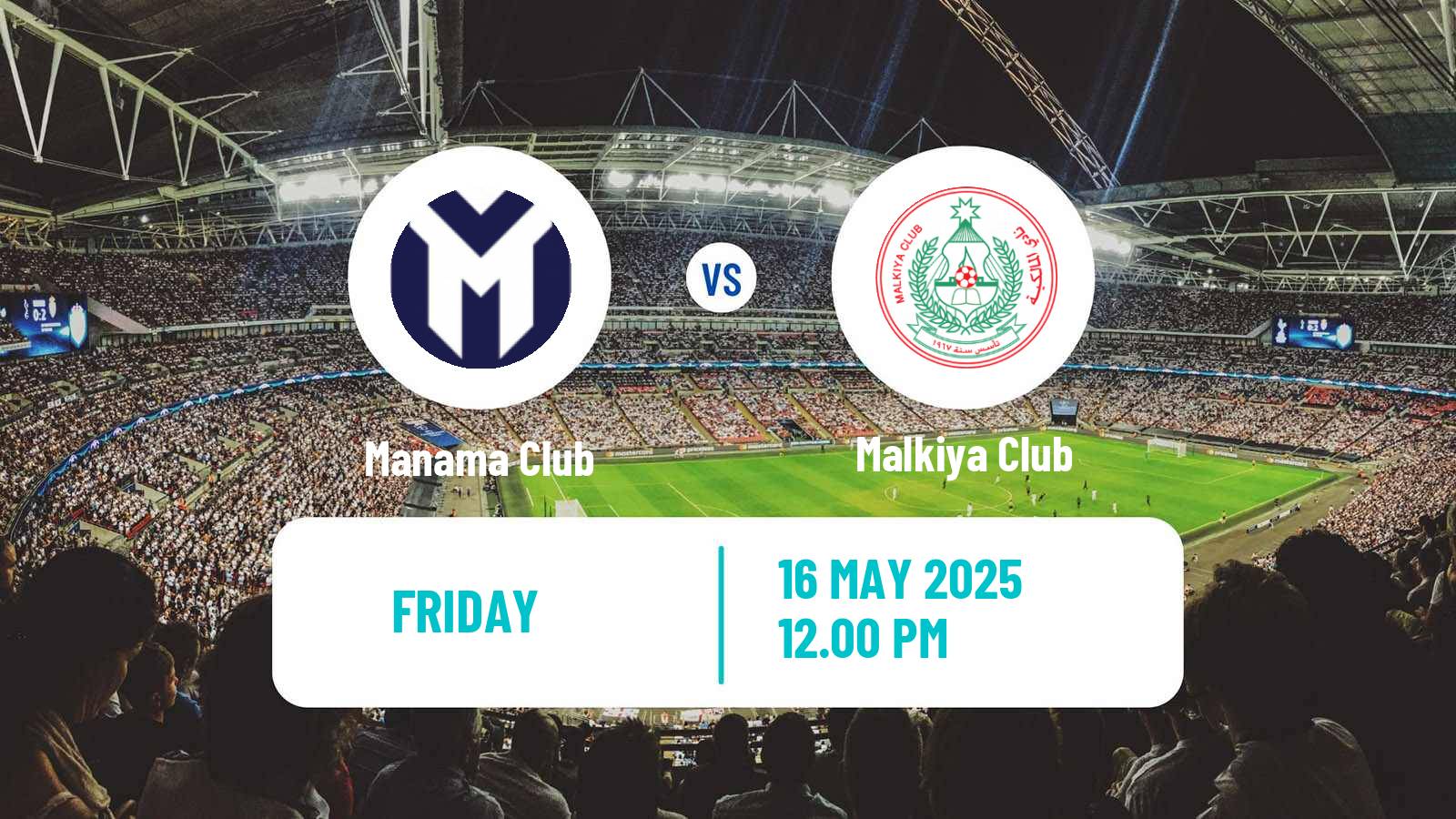 Soccer Bahraini Premier League Manama Club - Malkiya