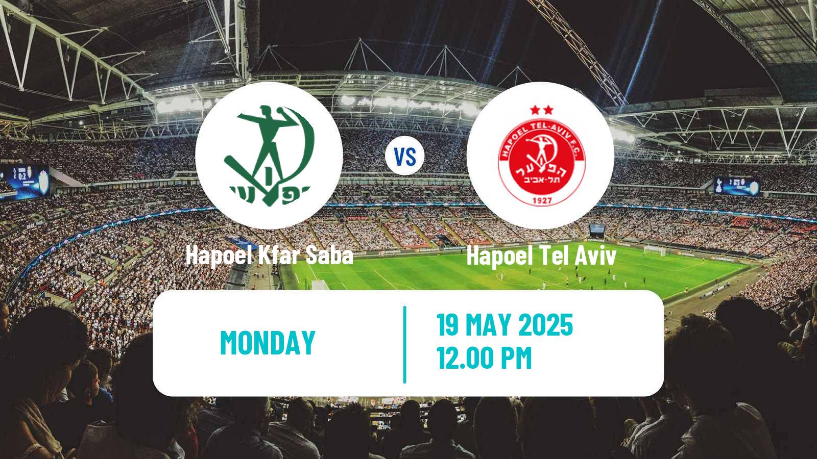 Soccer Israeli Liga Leumit Hapoel Kfar Saba - Hapoel Tel Aviv