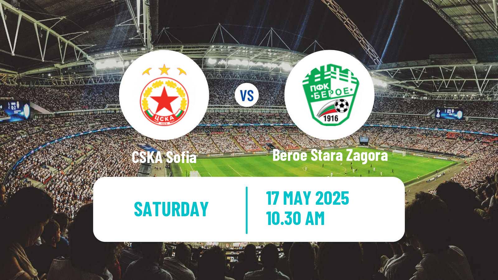 Soccer Bulgarian Parva Liga CSKA Sofia - Beroe Stara Zagora