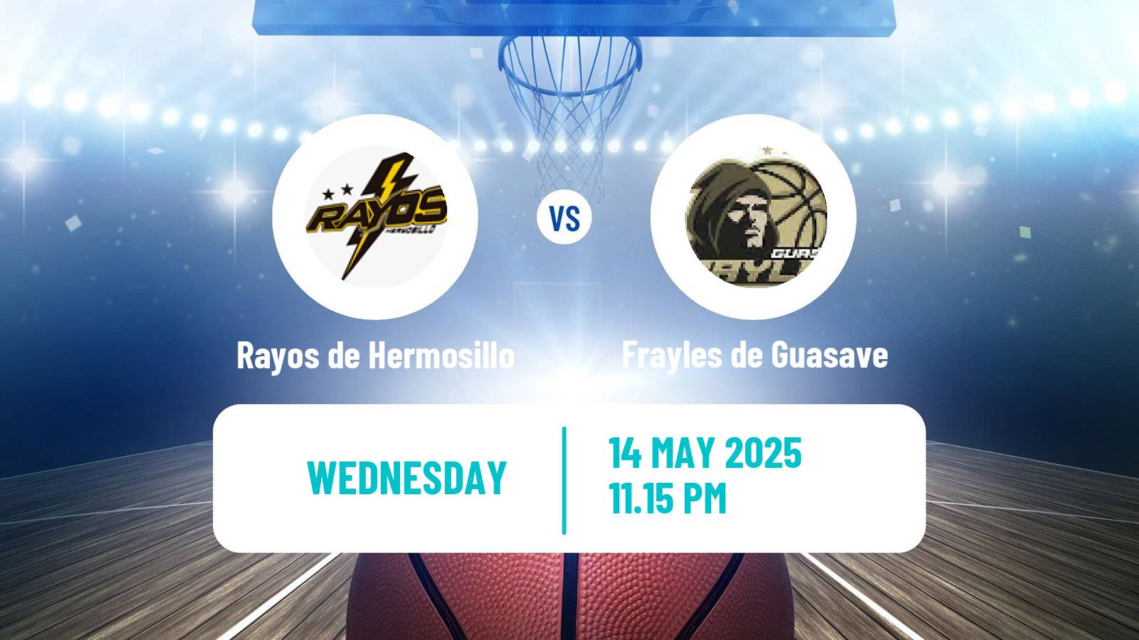 Basketball Mexican CIBACOPA Rayos de Hermosillo - Frayles de Guasave
