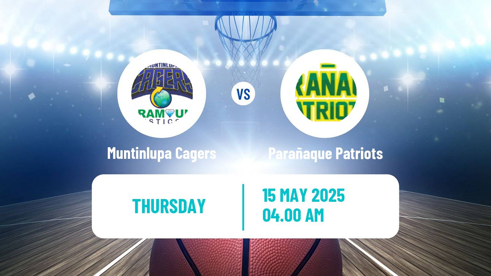 Basketball Philippines MBPL  Muntinlupa Cagers - Parañaque Patriots