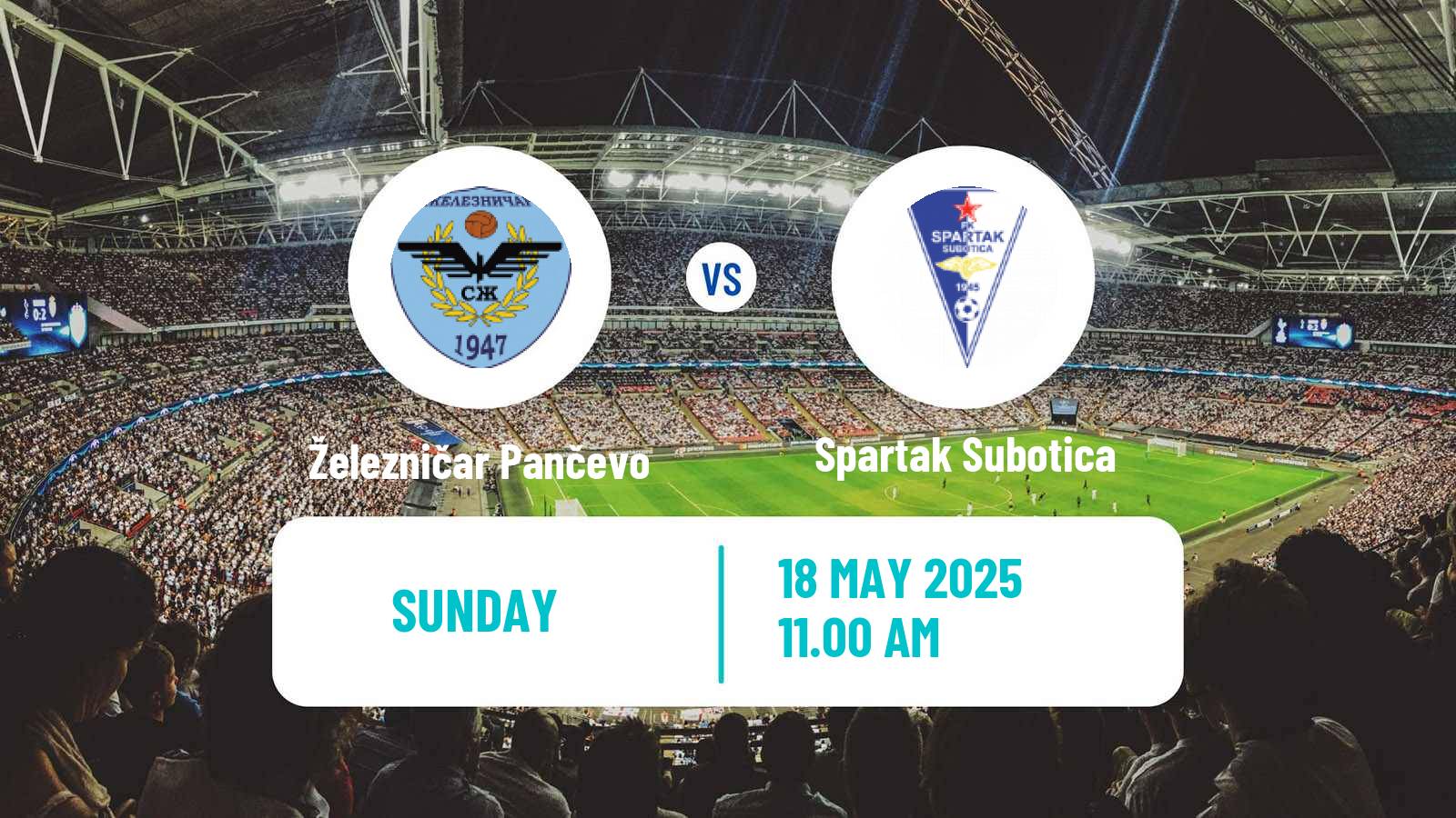 Soccer Serbian Superliga Železničar Pančevo - Spartak Subotica