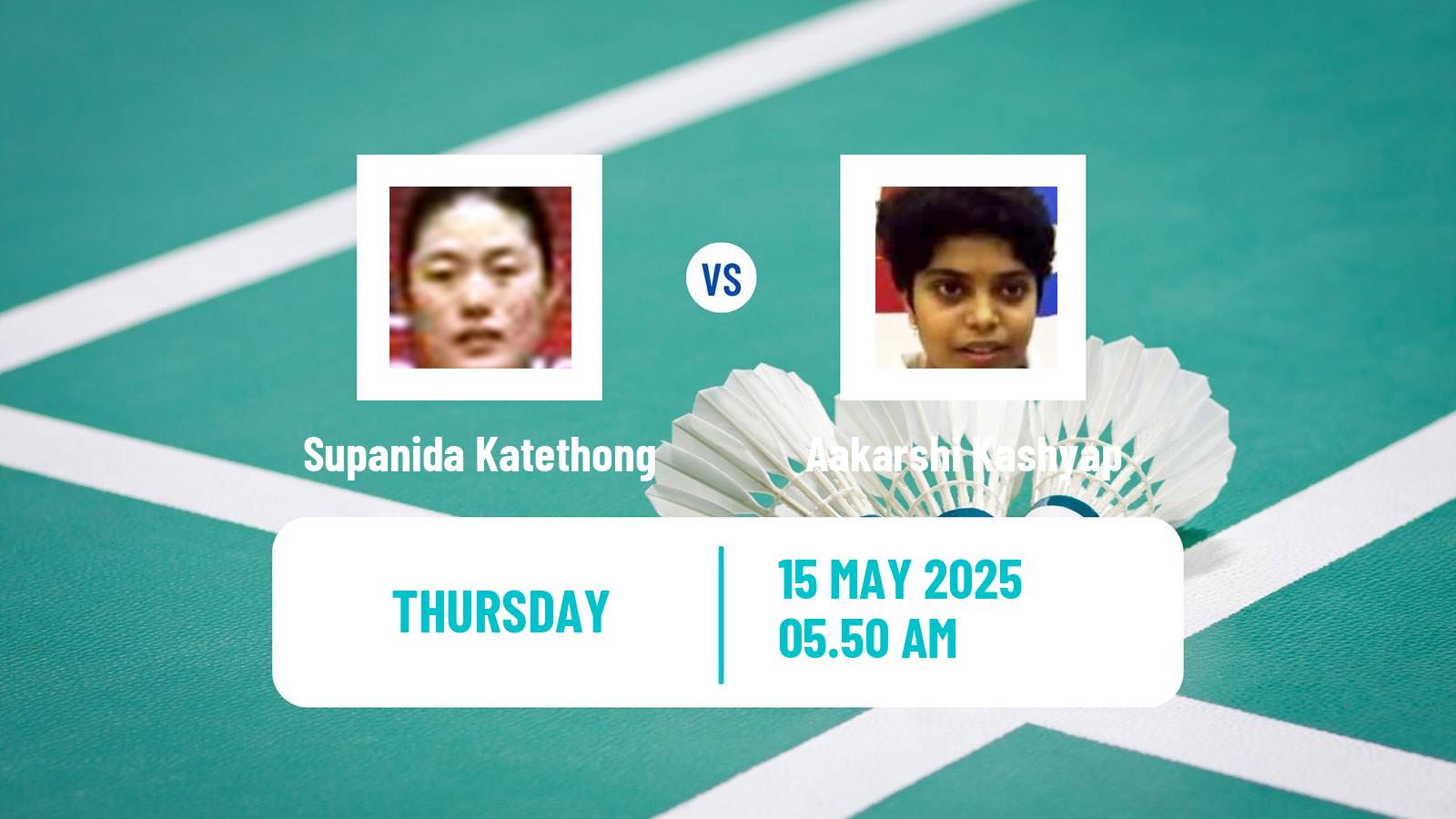 Badminton BWF World Tour Thailand Open Women Supanida Katethong - Aakarshi Kashyap