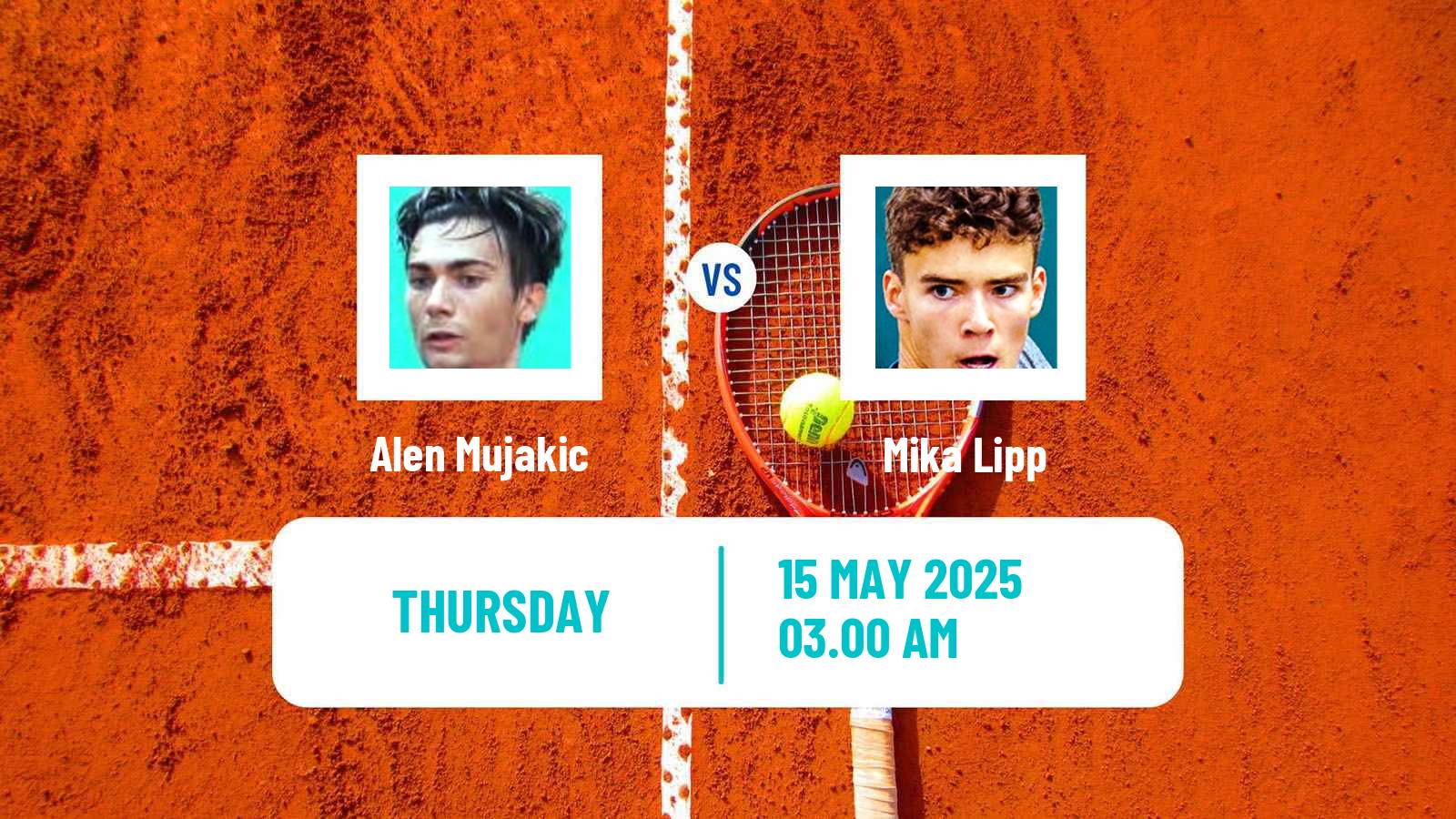Tennis ITF M15 Kursumlijska Banja 3 Men Alen Mujakic - Mika Lipp