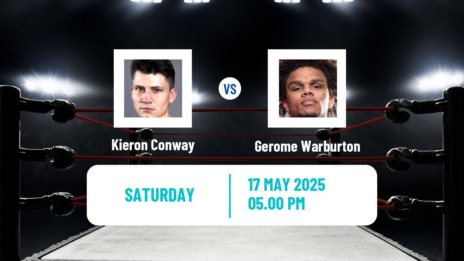 Boxing Middleweight Bbbofc British Commonwealth Titles Men Kieron Conway - Gerome Warburton