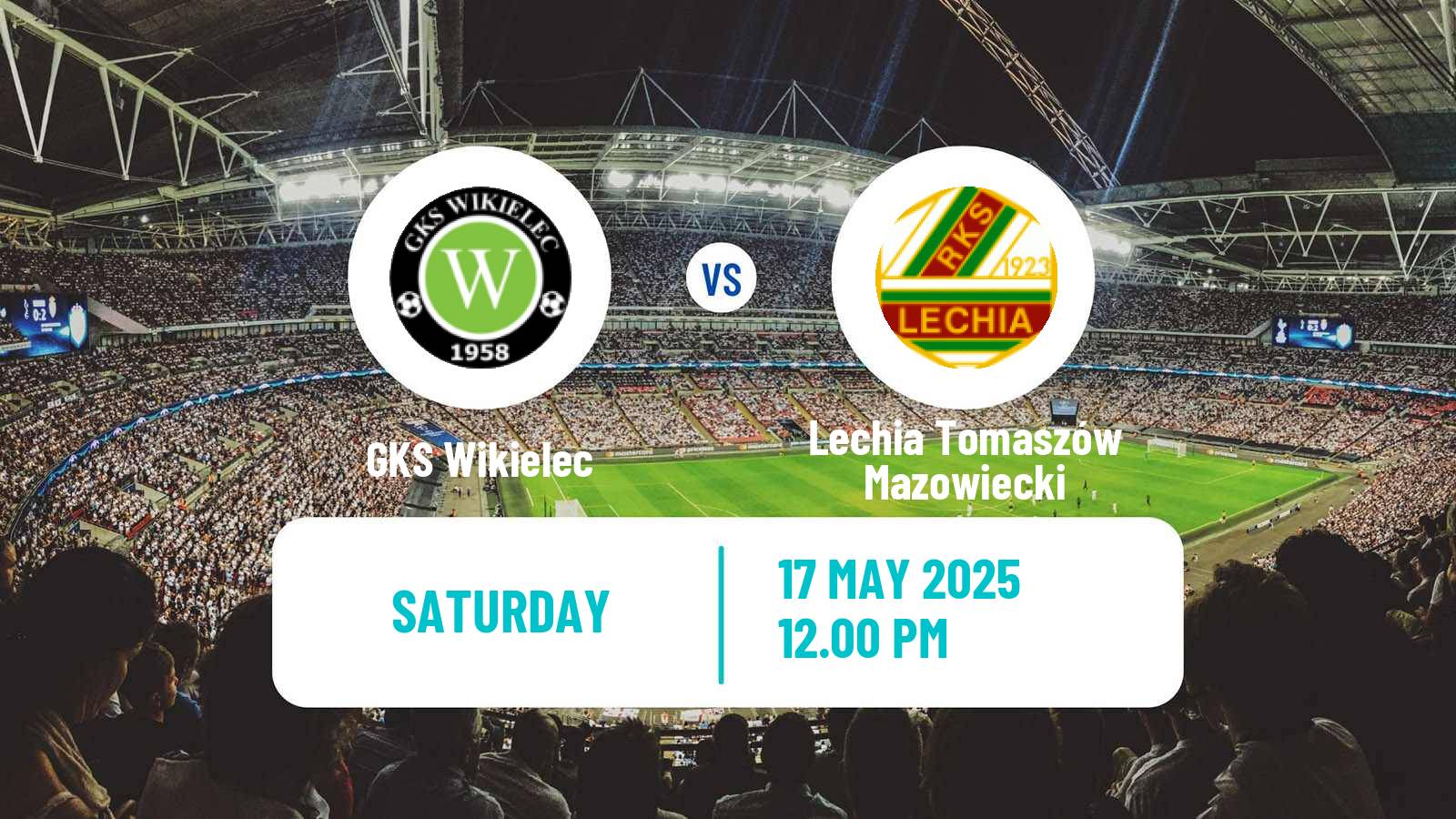 Soccer Polish Division 3 - Group I Wikielec - Lechia Tomaszów Mazowiecki
