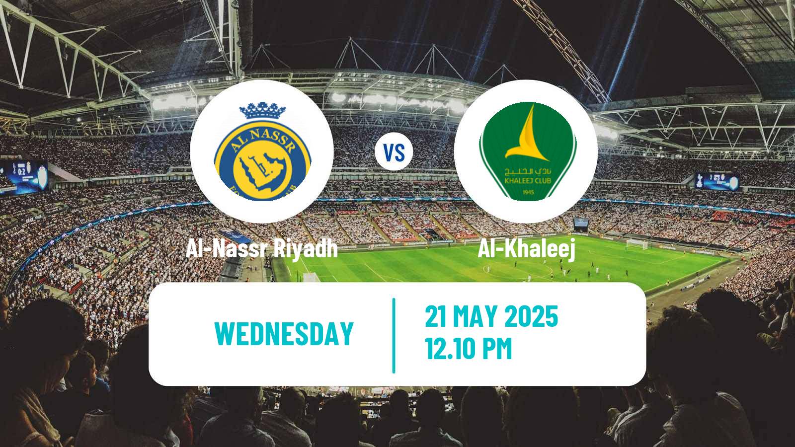 Soccer Saudi Professional League Al-Nassr Riyadh - Al-Khaleej