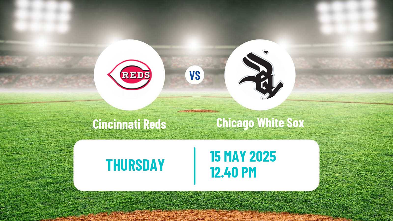 Baseball MLB Cincinnati Reds - Chicago White Sox