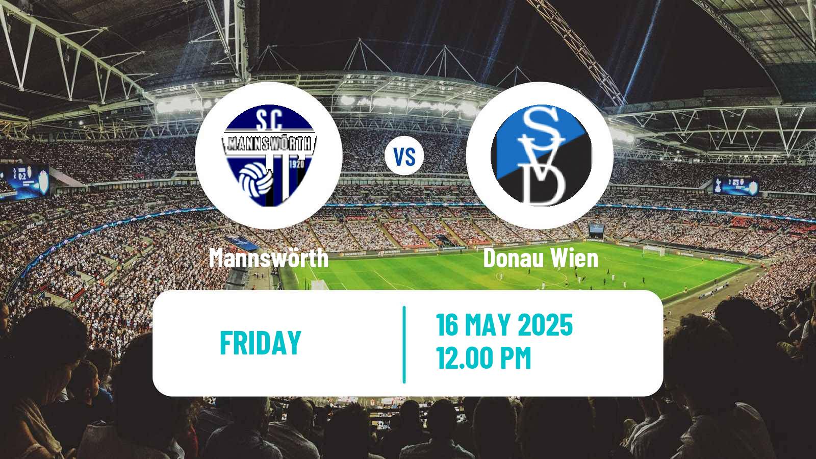 Soccer Austrian Landesliga Wien Mannswörth - Donau Wien