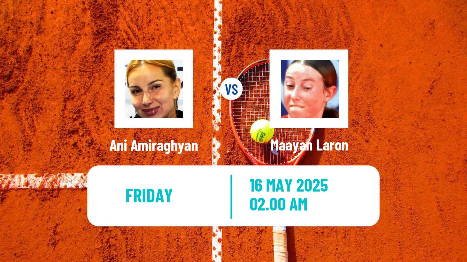 Tennis ITF W15 Tsaghkadzor Women Ani Amiraghyan - Maayan Laron