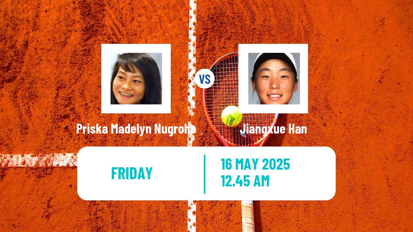 Tennis ITF W15 Maanshan 3 Women Priska Madelyn Nugroho - Jiangxue Han