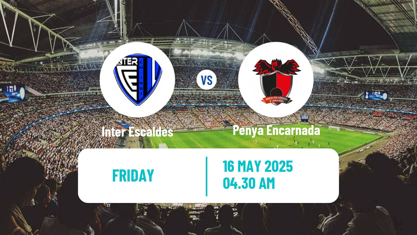 Soccer Andorra Primera Divisio Inter Escaldes - Penya Encarnada