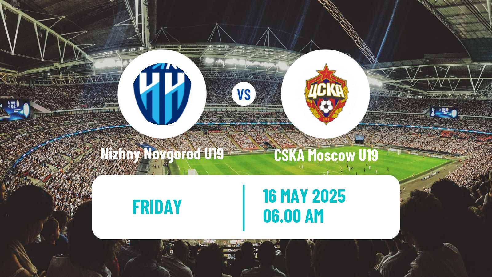 Soccer Russian Youth League Nizhny Novgorod U19 - CSKA Moscow U19