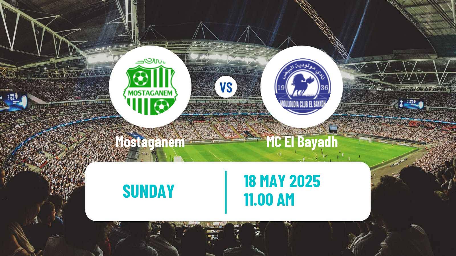 Soccer Algerian Ligue 1 Mostaganem - El Bayadh