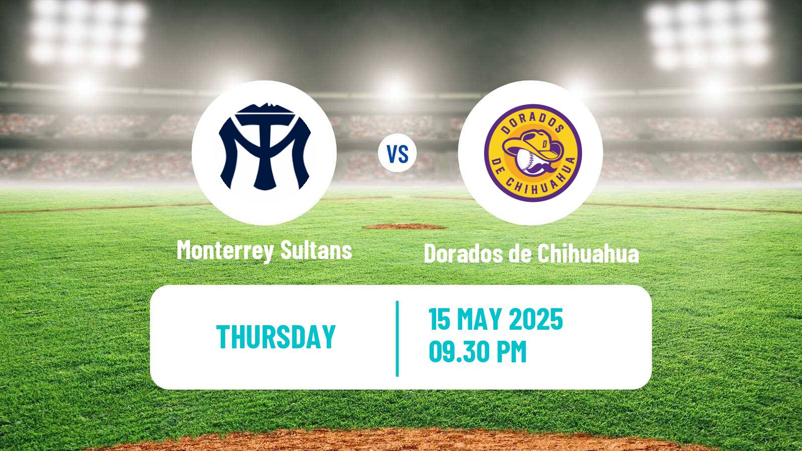 Baseball LMB Monterrey Sultans - Dorados de Chihuahua