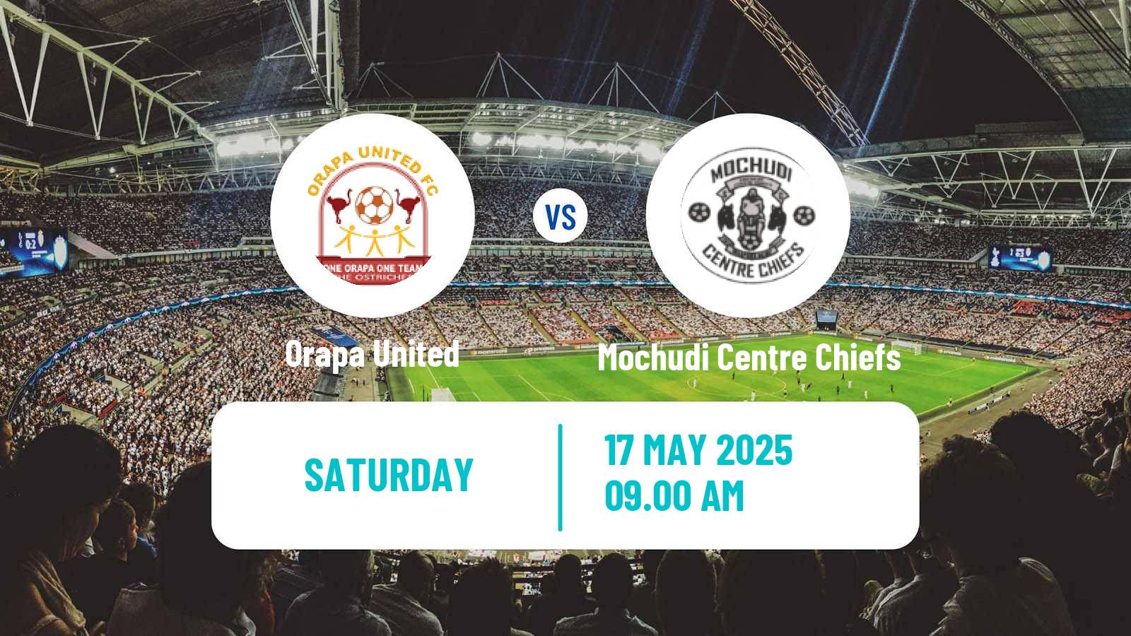 Soccer Botswana Premier League Orapa United - Mochudi Centre Chiefs