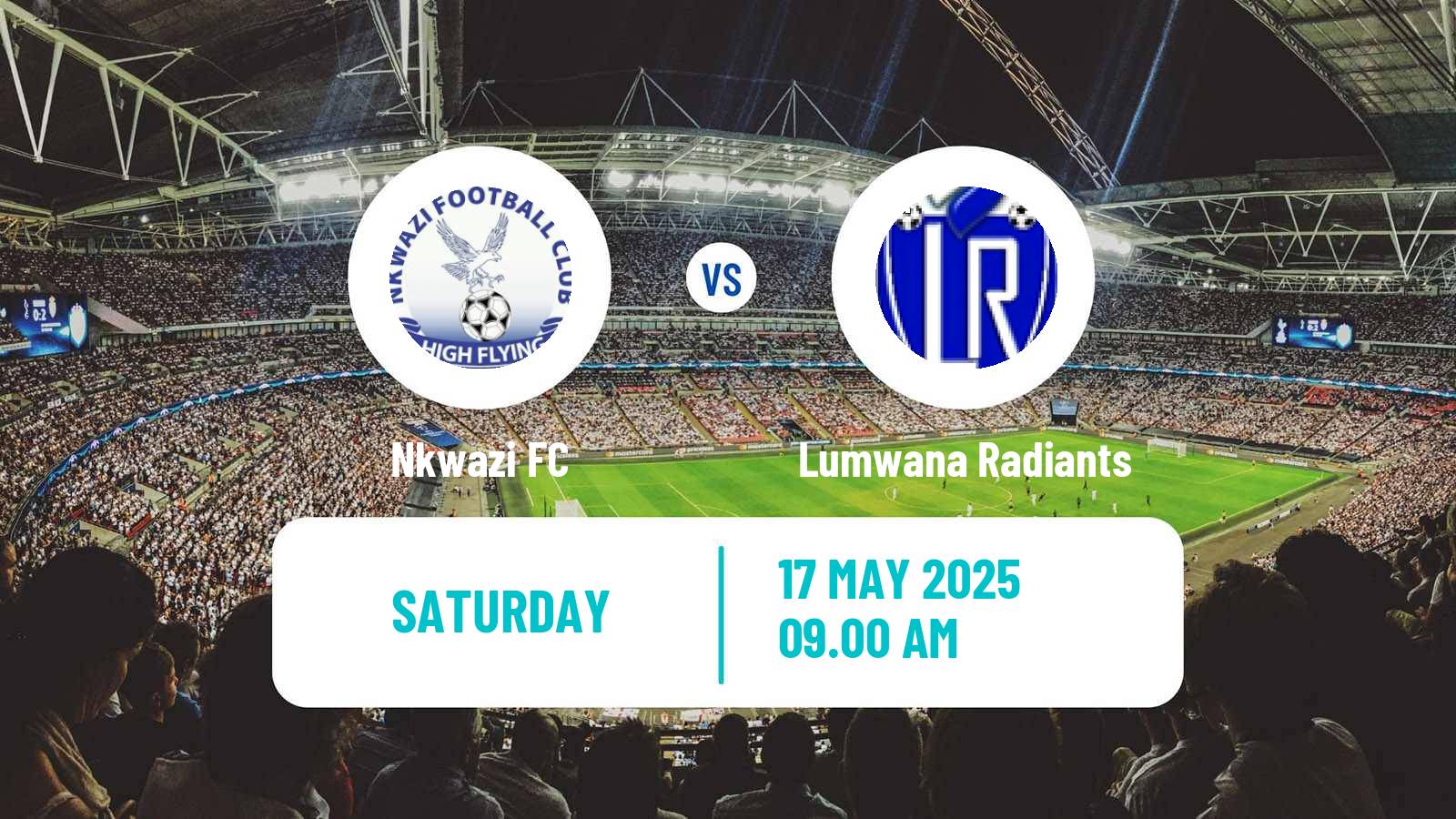 Soccer Zambian Premier League Nkwazi - Lumwana Radiants