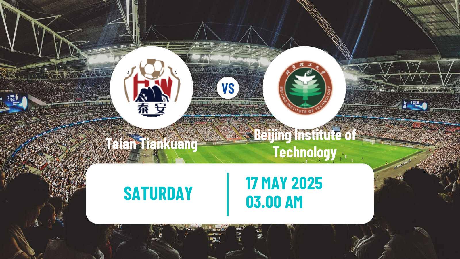 Soccer Chinese Yi League Taian Tiankuang - Beijing Institute of Technology