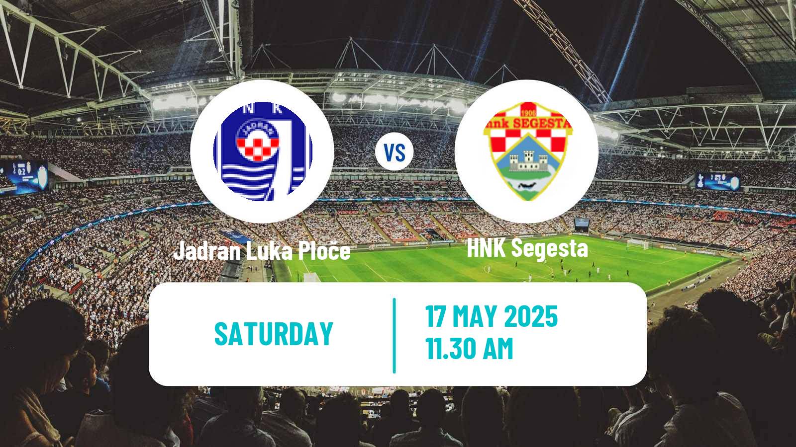 Soccer Croatian Druga NL Jadran Luka Ploče - Segesta