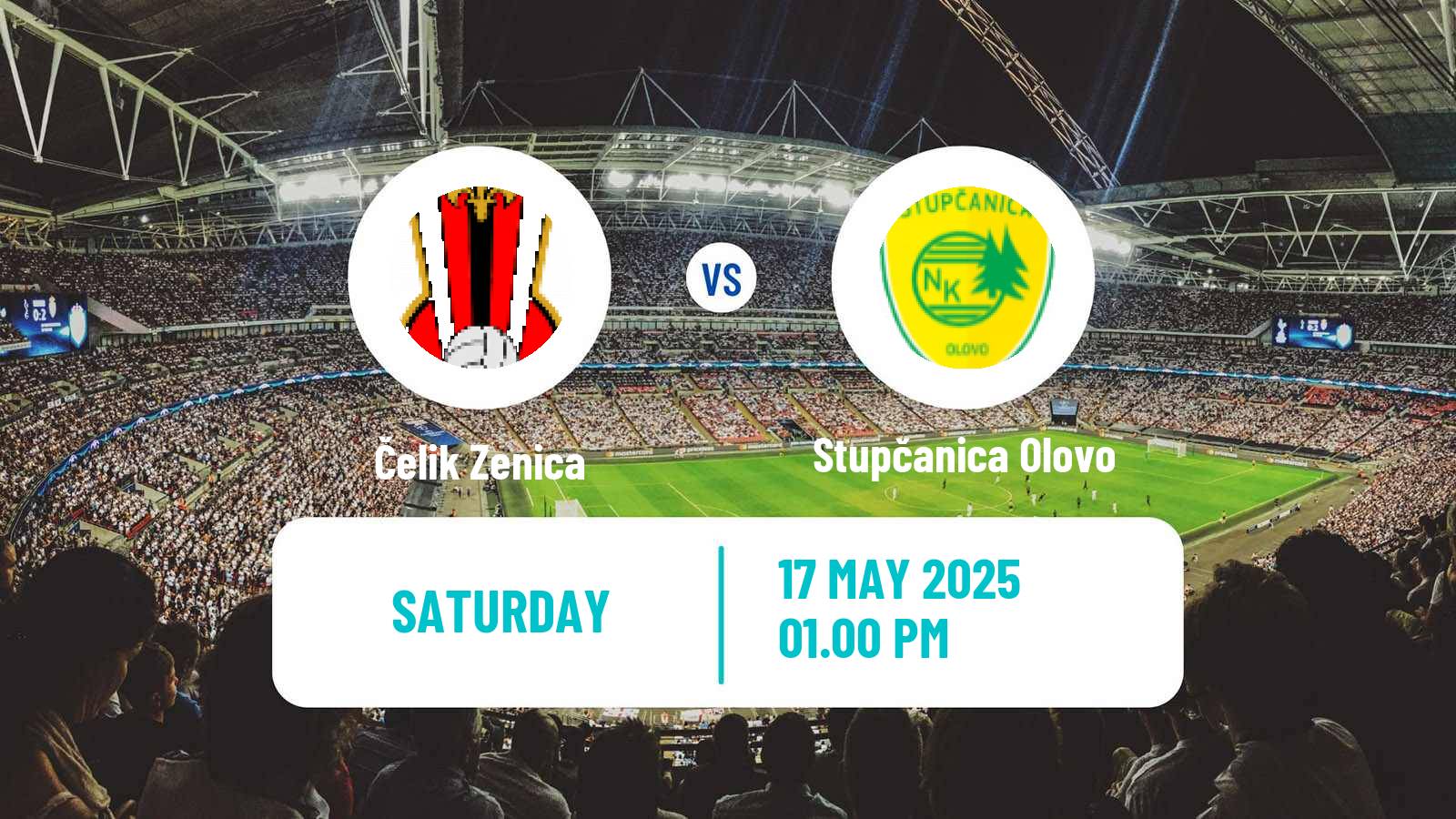 Soccer Bosnian Prva Liga FBiH Čelik Zenica - Stupčanica Olovo