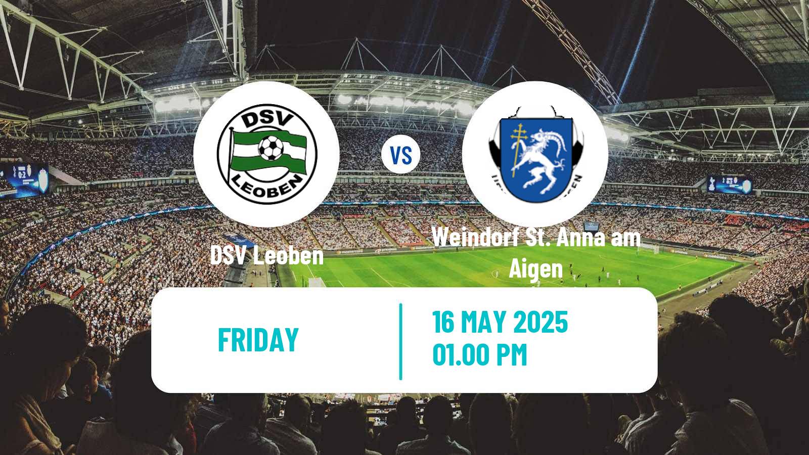 Soccer Austrian Regionalliga Central Leoben - Weindorf St. Anna am Aigen