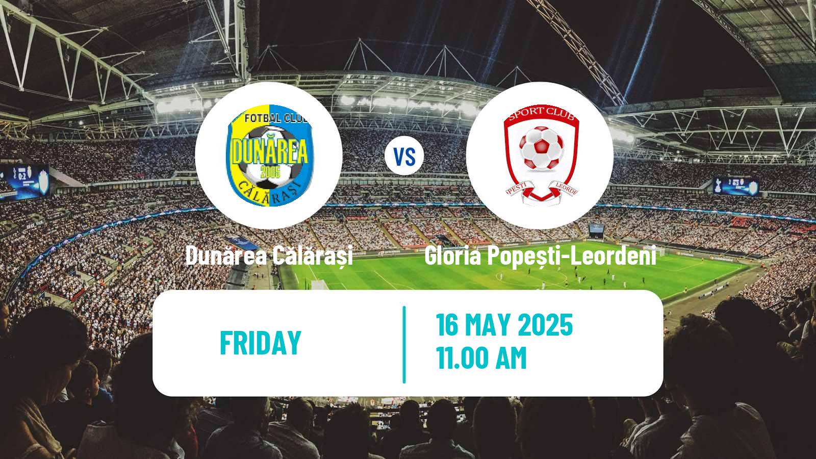 Soccer Romanian Liga 3 - Seria 3 Dunărea Călărași - Gloria Popești-Leordeni
