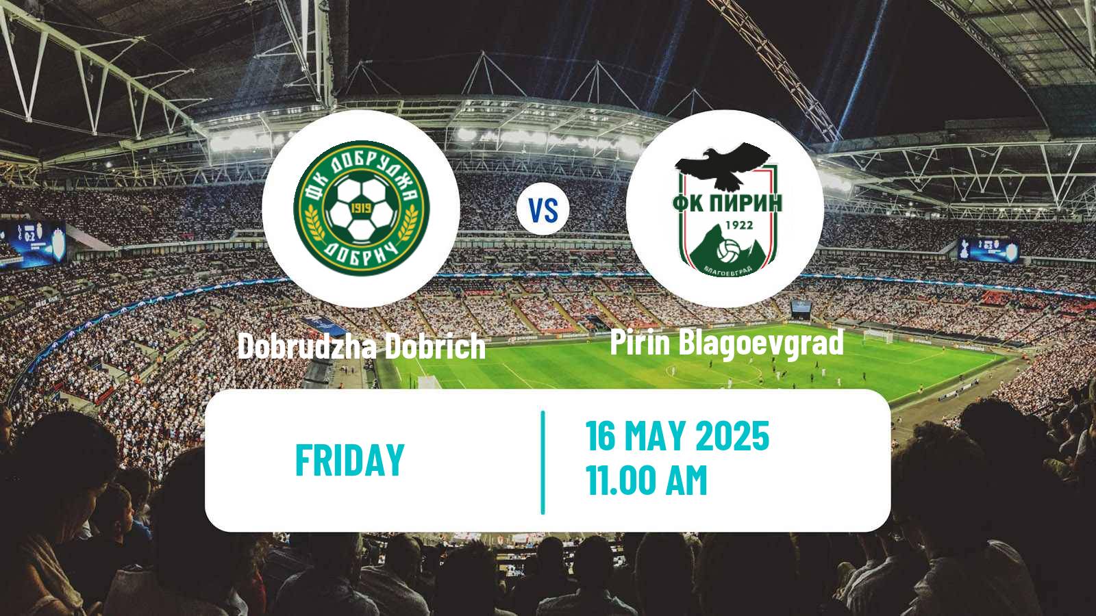 Soccer Bulgarian Vtora Liga Dobrudzha Dobrich - Pirin Blagoevgrad