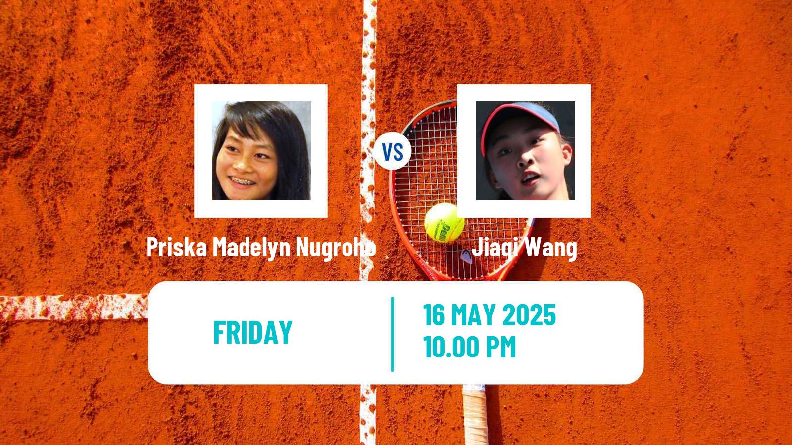 Tennis ITF W15 Maanshan 3 Women Priska Madelyn Nugroho - Jiaqi Wang