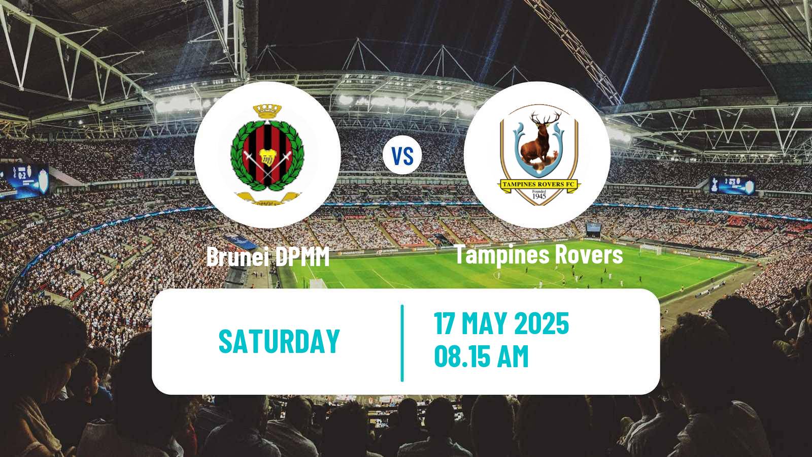 Soccer Singapore Premier League Brunei DPMM - Tampines Rovers