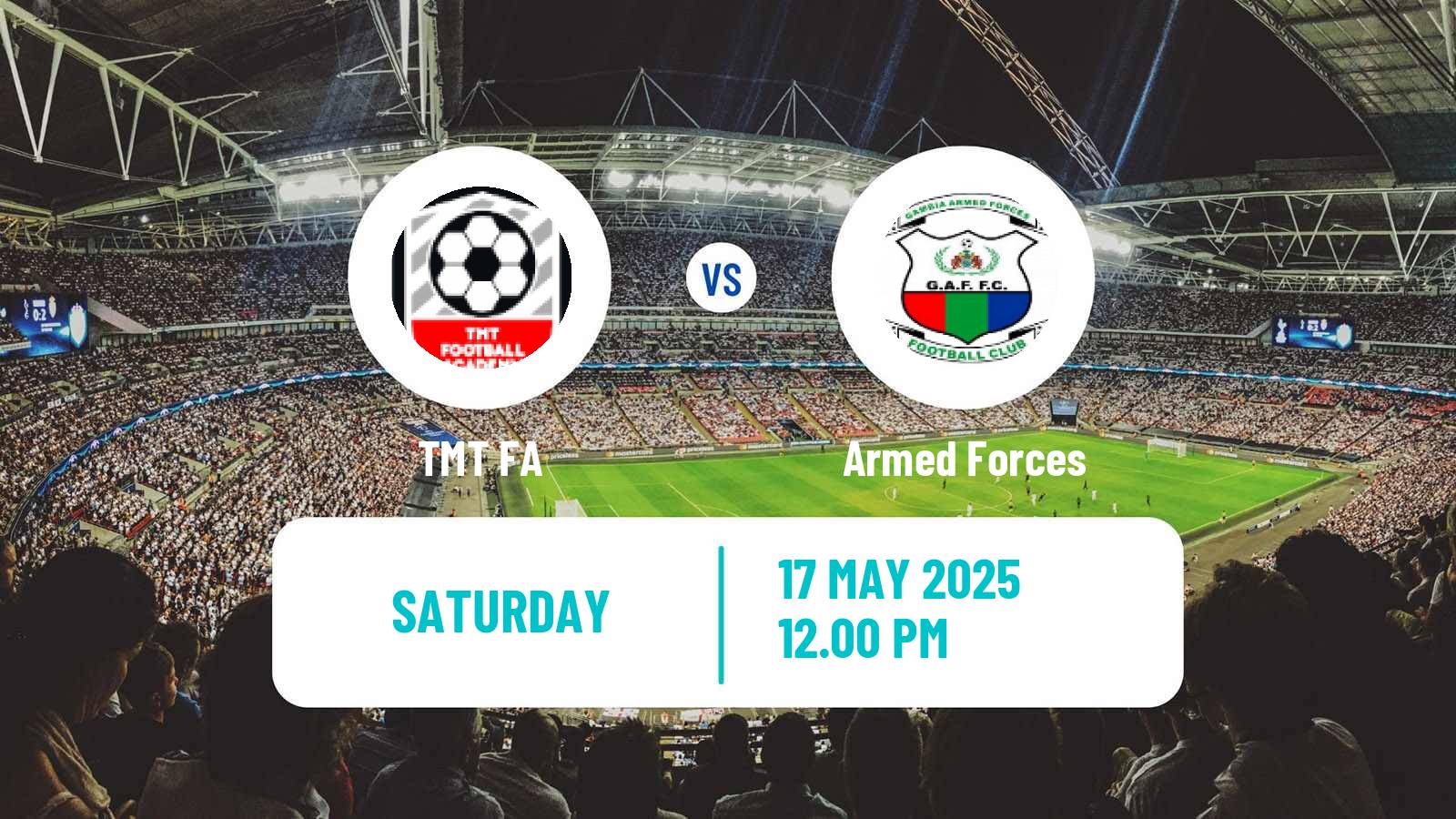 Soccer Gambian GFA League TMT - Armed Forces