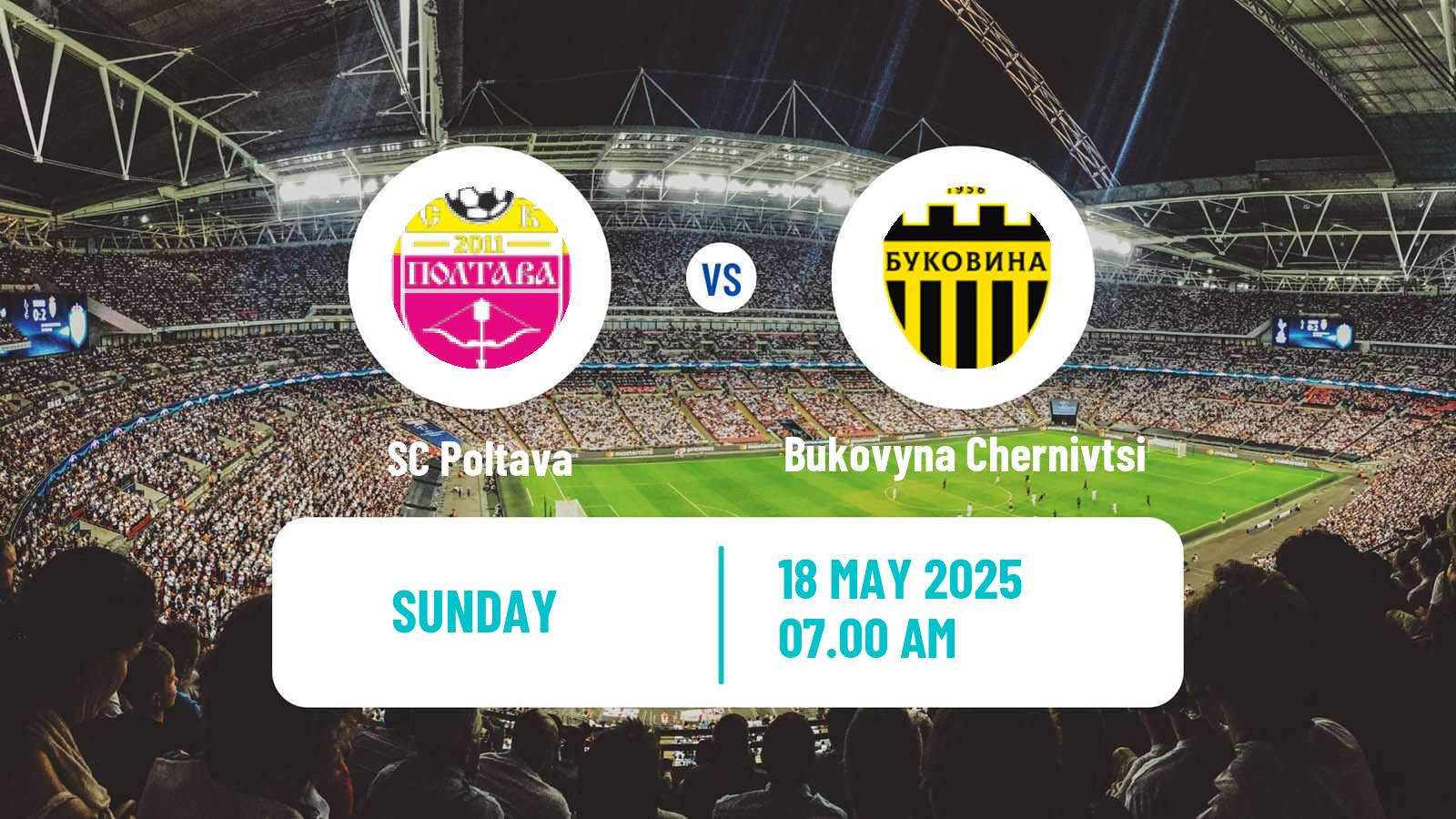 Soccer Ukrainian Persha Liga Poltava - Bukovyna Chernivtsi
