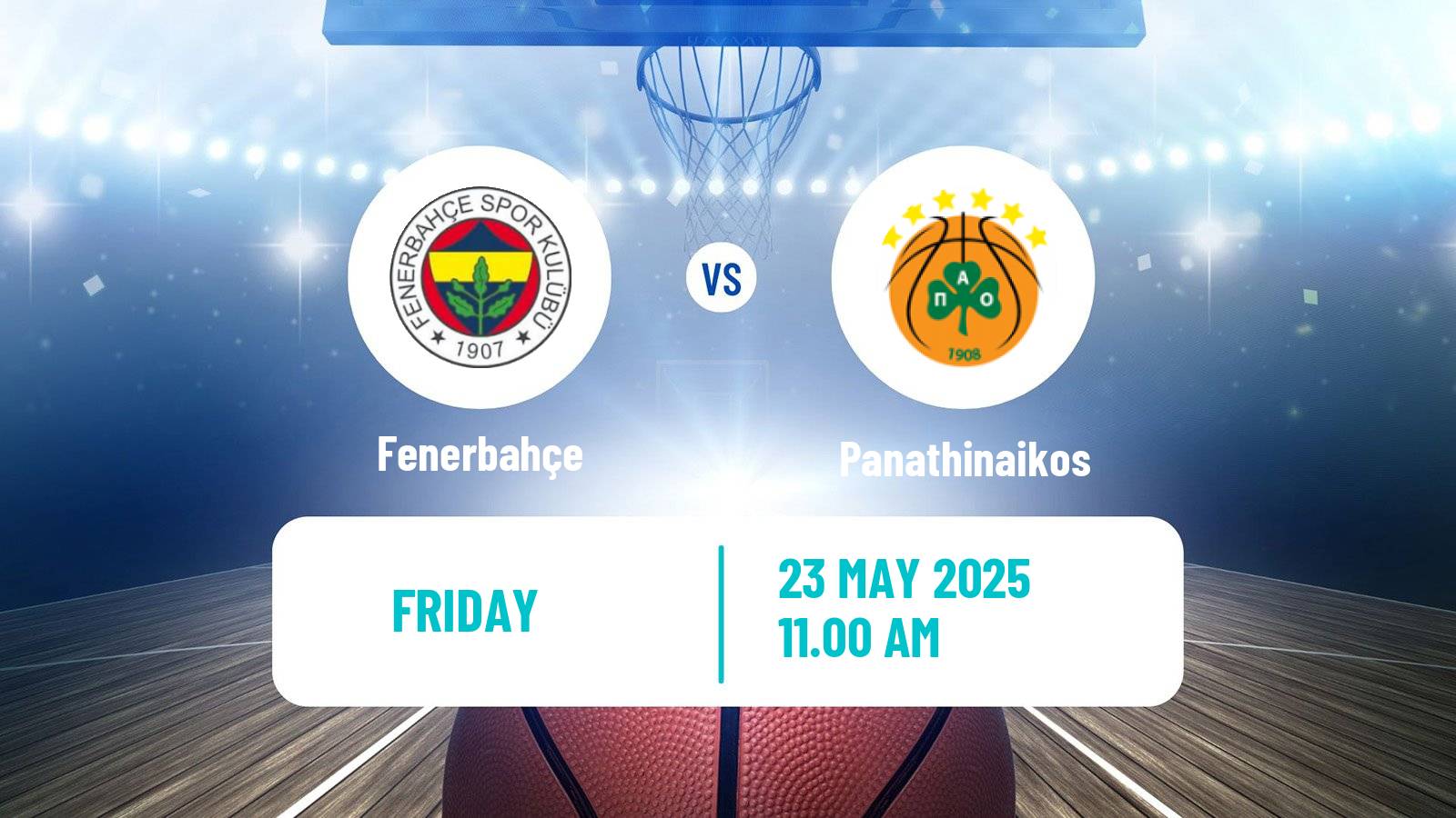 Basketball Euroleague Fenerbahçe - Panathinaikos