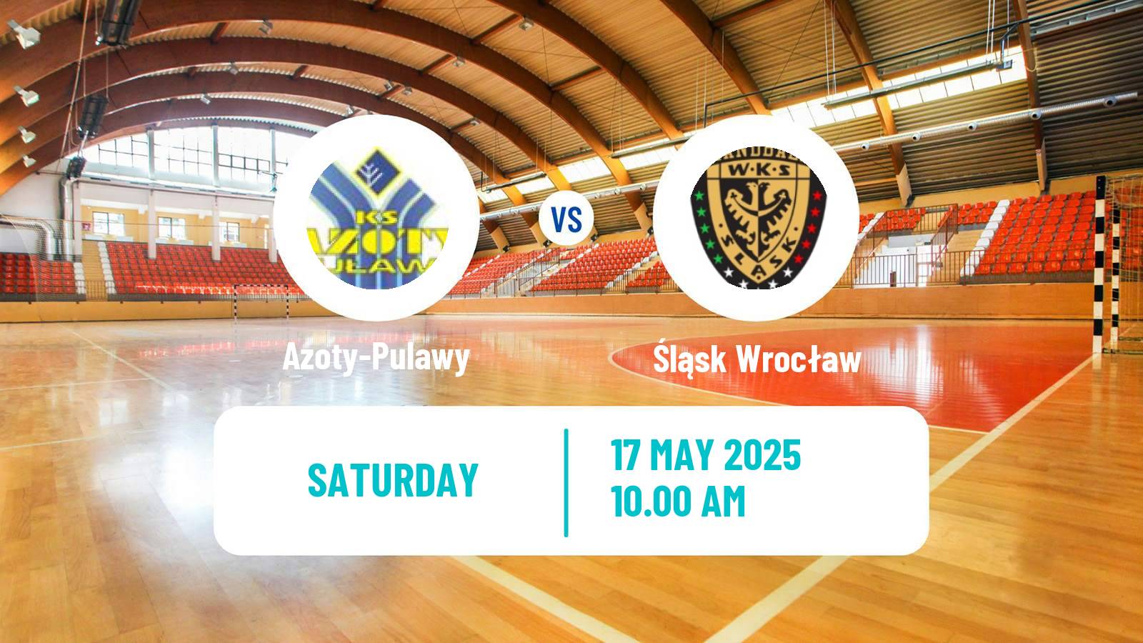 Handball Polish Superliga Handball Azoty-Pulawy - Śląsk Wrocław