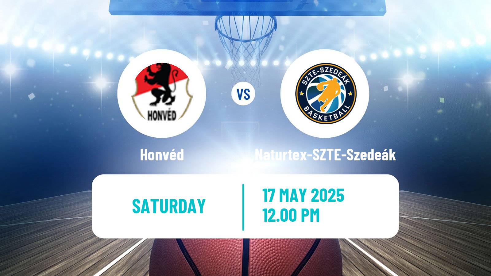 Basketball Hungarian NB I Basketball Honvéd - Naturtex-SZTE-Szedeák